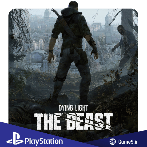  اکانت قانونی بازی Dying Light: The Beast 