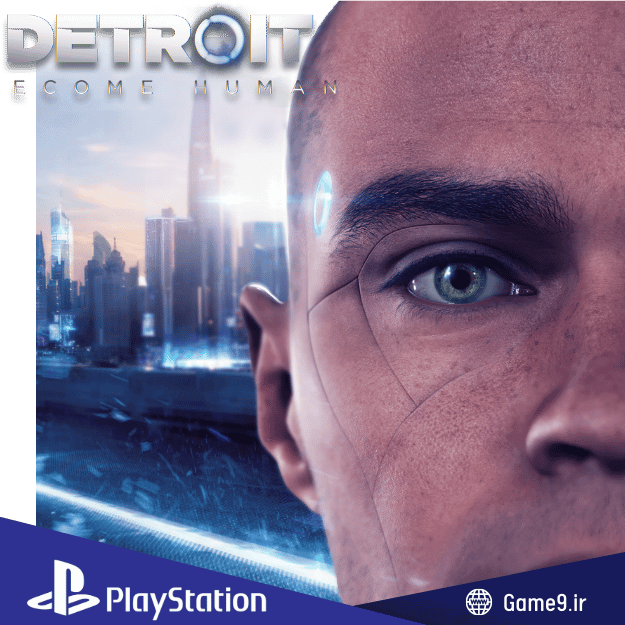  اکانت قانونی بازی Detroit: Become Human 
